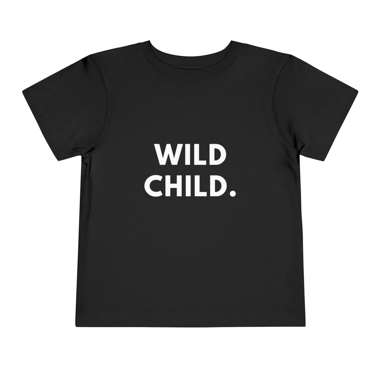 Wild Child Toddler T-Shirt