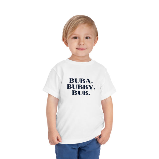 Bubba Bubby Bob Matching T-Shirt